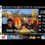 Goan Reporter News: Pran Pratishtha Program in Curchorem, Rohan Gauns Dessai comments