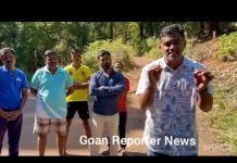 Goan Reporter News: Watch Activist Rama Kanconkar & Xencor Polgi highlights Bad Road issues in Sanguem