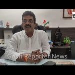 Goan Reporter News: RS Member and State BJP President Sadanand Tanavade comments on South Goa Loksabha Seat Candidate Pallavi Dempo