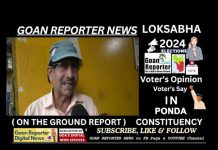 Goan Reporter News: IN PONDA : Voter’s Say, Views, Opinion on LOKSABHA ELECTIONS 2024, GOA